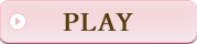 PLAY
